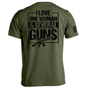 I Love One Woman & Several Guns